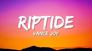 Vance Joy  Riptide Lyrics [upl. by Nerval]