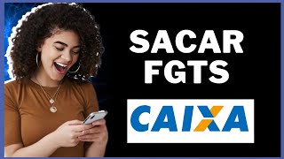 COMO SACAR FGTS PELO BANCO DA CAIXA [upl. by Clover]