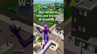 Bro wasted no time and Wkeyed instantly😭🙏💀 fortnite wkeyplays gaming hawktuah [upl. by Nell]