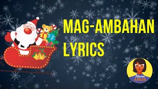 Magambahan Lyrics Bisaya Christmas Song [upl. by Vincent652]