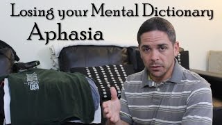 Losing your Mental Dictionary Aphasia [upl. by Haven699]