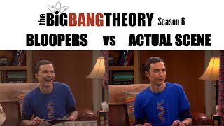 The Big Bang Theory Season 6  Bloopers vs Actual Scene [upl. by Amethyst843]