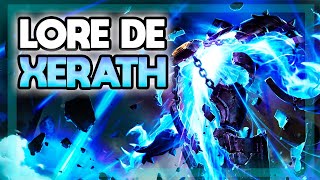 ⚡HISTORIA DE XERATH  LORE DEL LOL EN ESPAÑOL [upl. by Calli]