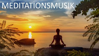 Entspannungsmusik Meditation  Meditationsmusik für Tiefenentspannung und Stressabbau [upl. by Anna-Diane]