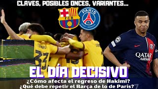 BARCELONAPSG DÍA CLAVE ¿QUÉ PLANTEARÁN XAVI Y LUIS ENRIQUE MBAPPÉ LAMINE HAKIMICHAMPIONS [upl. by Hinda]