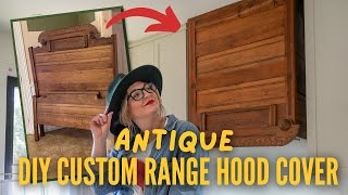 DIY RANGE HOOD COVER FROM ANTIQUE BED FRAME  DIY Kitchen Makeover [upl. by Dupin]