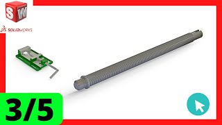 🥶 ► 3 Crea el Husillo de un Tornillo de Banco en SOLIDWORKS 🚀 Diseño 3D Fácil [upl. by Eipper104]