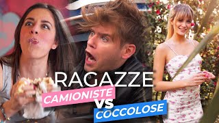 RAGAZZE  CAMIONISTE VS COCCOLOSE  iPantellas [upl. by Sillihp]