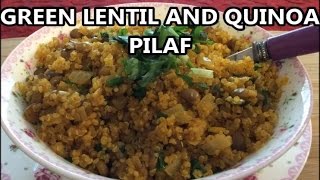 GREEN LENTIL AND QUINOA OR BULGUR PILAF [upl. by Genny]