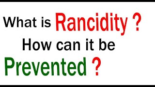 What is the Rancidity  How it is prevented  Chemical Reactions and Equations Class 10 Science [upl. by Einama543]