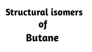 Draw structural isomers of butane [upl. by Einram773]