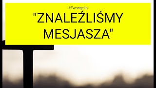 Ewangelia  20240104 J 1 3542 quotZnaleźliśmy Mesjaszaquot [upl. by Tirma]