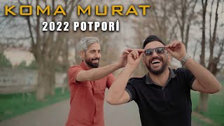 KOMA MURAT  POTPORİ 2022 YENİ KÜRTÇE HALAY ŞARKILAR [upl. by Bigg]