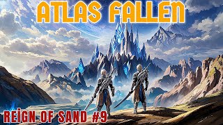 ATLAS FALLEN Reign Of Sand 9 [upl. by Onaireves]