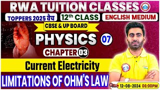 Class 12 Physics Chapter 3  Current Electricity Limitations of Ohms Law By Manish Sir [upl. by Vogele]