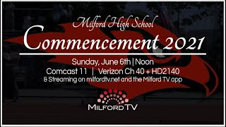 Milford High School Commencement Ceremony  June 6 2021 [upl. by Santini]