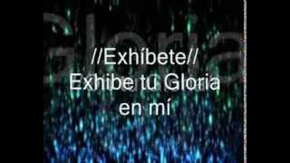 Exhibe tu Gloria en mi con letra Egleyda Belliard [upl. by Aloz654]