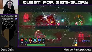 Quest for SemiGlory  Dead Cells Session 52 Sunday longplay [upl. by Enovaj]