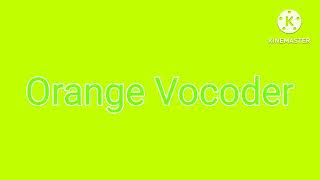 Preview 2b orange vocoder [upl. by Mur590]