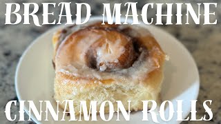 Easy Bread Machine Cinnamon Rolls Recipe with Glaze  Dough Cycle Recipe  Sweet Rolls recipe [upl. by Satterfield]