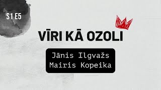 Vīri kā ozoli S1E5 [upl. by Brocky]