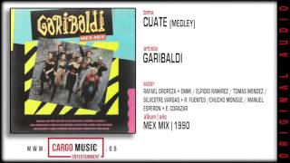 Garibaldi  Cuate Mex Mix 1990 official audio  letra [upl. by Naujled]