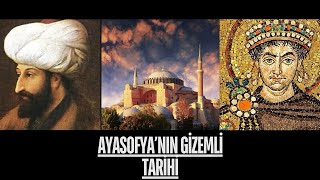 AYASOFYA’NIN 1500 YILLIK GİZEMLİ TARİHİ [upl. by Herald]