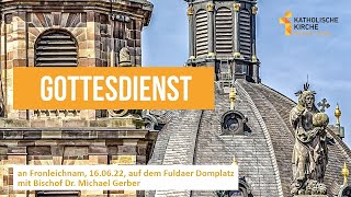 Gottesdienst zu Fronleichnam [upl. by Vyse975]