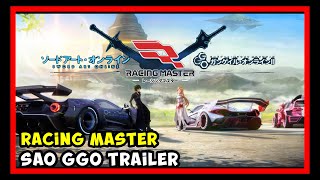 Racing Master x Sword Art Online x Gun Gale Online レーシングマスター x ソードアートオンライン Mobile Trailer [upl. by Abocaj680]