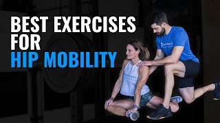 Best Exercises to Improve Hip Mobility [upl. by Jurdi201]