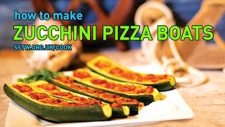 Zucchini Pizza Boats  SSTW Cook guide [upl. by Yemiaj]