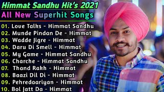 Himmat Sandhu All New Songs 2021  New Punjabi Songs  Himmat Sandhu All Song Jukebox  Punjabi Song [upl. by Ashford856]