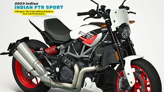 FTR Sport The Perfect Blend of Modern Style and Performance  2023 Indian FTR Sport [upl. by Auqinahc]