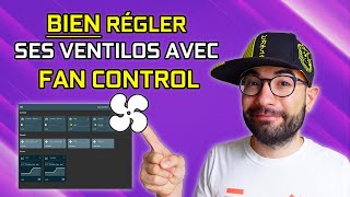 BIEN RÉGLER TOUS les VENTILATEURS de son PC  TUTO FAN CONTROL 2024 [upl. by Danila]