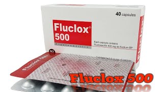 Fluclox 500   Flucloxacillin   Fluclox 500 অনেক রোগের সমাধান [upl. by Chicoine]