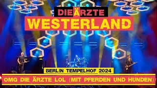 Die Ärzte  Westerland 23082024 Berlin Tempelhof [upl. by Nnaacissej]