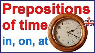 Prepositions of time IN ON and AT  English grammar [upl. by Feetal578]