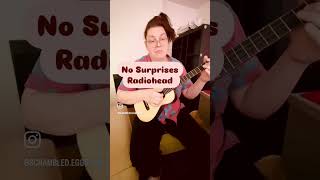 No Surprises  Radiohead baritone ukulele instrumental cover [upl. by Heyde]