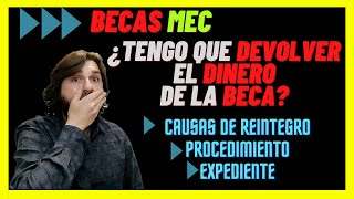 BECAS MEC Ministerio de Educacion becas del ministerio 2021 Reclamar el dinero de la BECA CAUSAS [upl. by Belle]