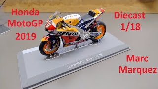 Recensione Diecast MotoGP Altaya 118 Marc Marquez Honda MotoGP 2019  93MM  Miniature MotoGP 118 [upl. by Medardas124]