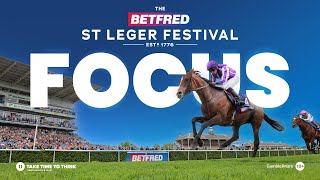 The Betfred St Leger In Focus [upl. by Delisle]