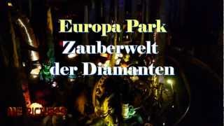 Europa Park  Zauberwelt der Diamanten HD [upl. by Sousa]