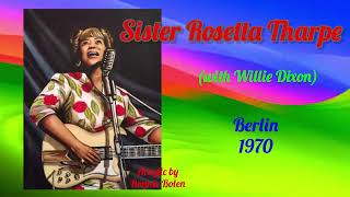 Sister Rosetta Tharpe Berlin 1970 [upl. by Hunt]