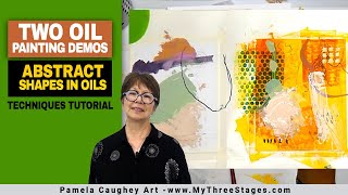 081  Pamela Caughey  SHAPES in Fastmatte Oils  Technique Tutorial  2 Demos [upl. by Meador]