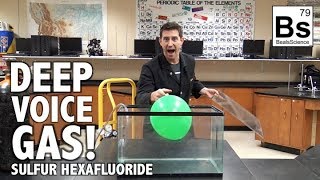 Deep Voice Gas  Sulfur Hexafluoride Experiments SF6 [upl. by Sarene123]