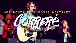 Correré  Job González Feat Moses González [upl. by Nadnerb]