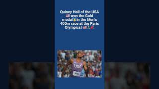 Quincy Hall of USA won Gold medal in the Mens 400m race at the Paris Olympics olympics2024 [upl. by Sirois270]