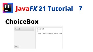 JavaFX 21 Tutorial 7  ChoiceBox [upl. by Deeas]