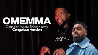 Chandler Moores Omemma Congolese Sebene Remix version [upl. by Ecirtnahc311]