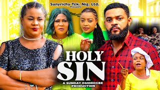 HOLY SIN SEASON 1 Uju Okoli Stephen Odimgbe 2024 latest Nigerian Nollywood Movie [upl. by Hurlbut494]